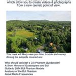 Buying and Flying the DJI Phantom Quadcopters: Covers all Current Models – Learn before you Buy!