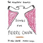 Songs for Pierre Chuvin